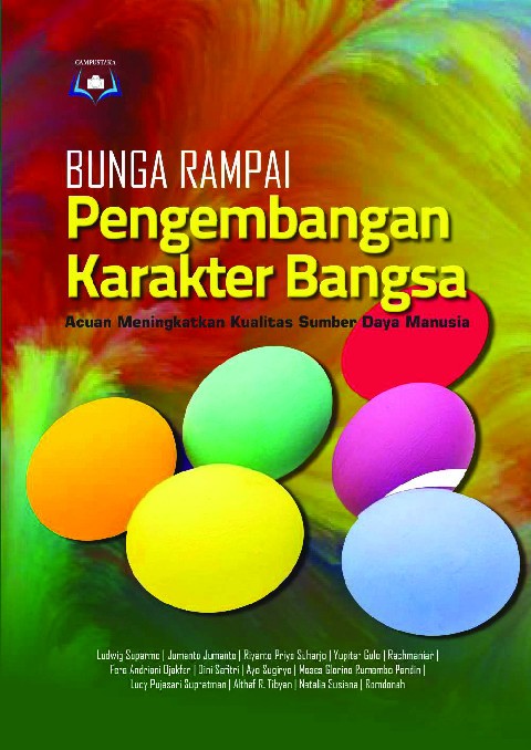 Bunga Rampai Pengembangan Karakter Bangsa